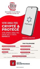 Smartphone Crypté GrapheneOS